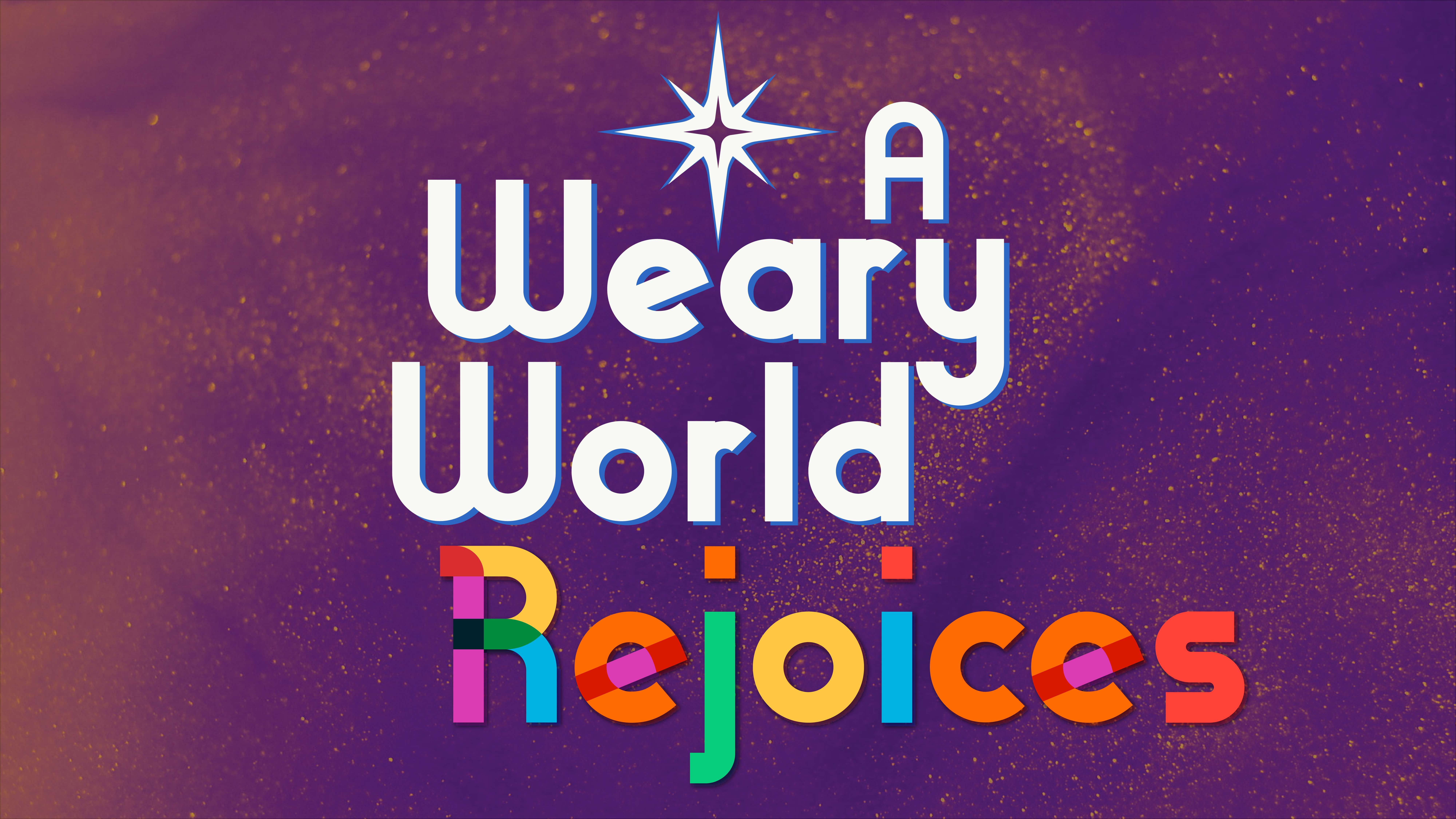 Wearedy A Weary World Rejoices - Harvard Avenue Christian Church - Harvard ...
